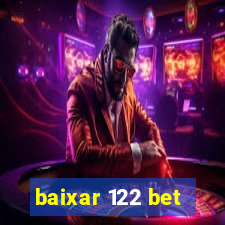 baixar 122 bet