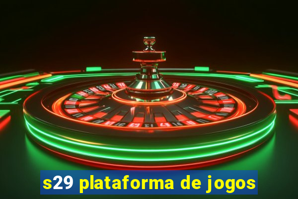 s29 plataforma de jogos