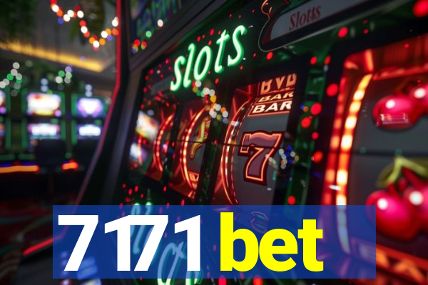 7171 bet