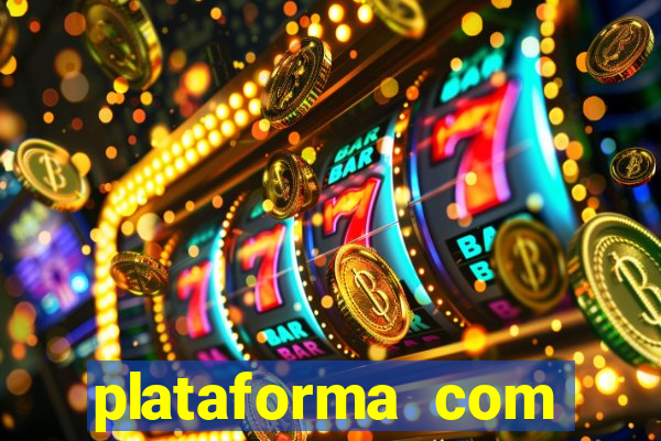 plataforma com bonus de boas vindas