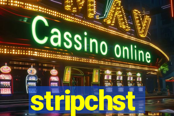 stripchst