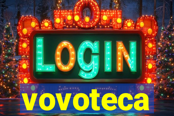 vovoteca