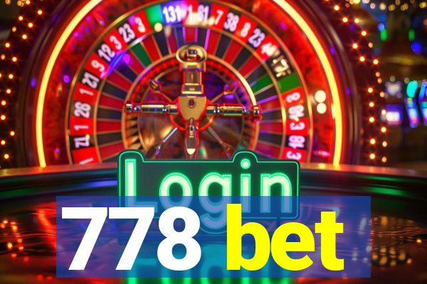 778 bet