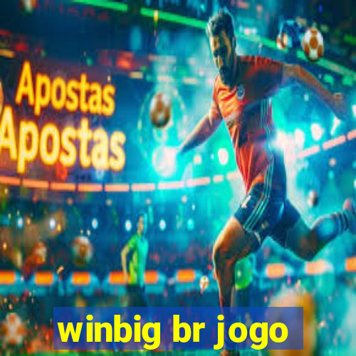 winbig br jogo