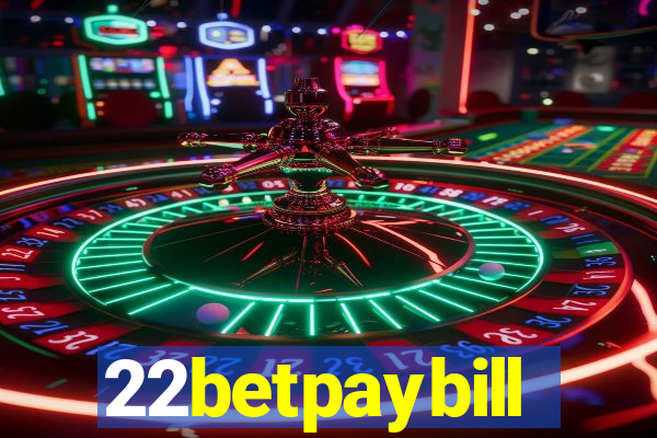 22betpaybill