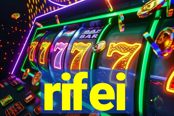 rifei