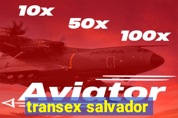 transex salvador