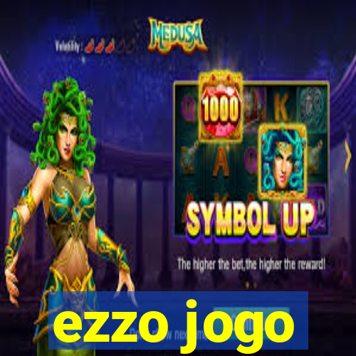 ezzo jogo