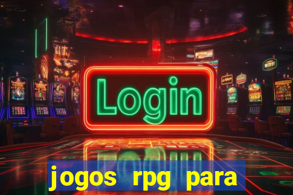 jogos rpg para ganhar dinheiro