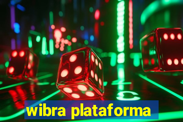 wibra plataforma