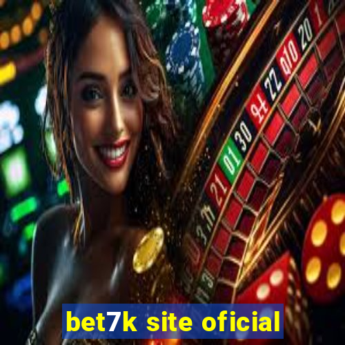 bet7k site oficial