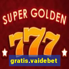 gratis.vaidebet