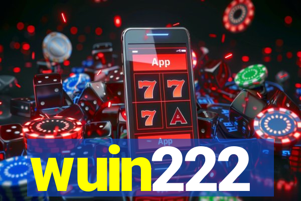 wuin222