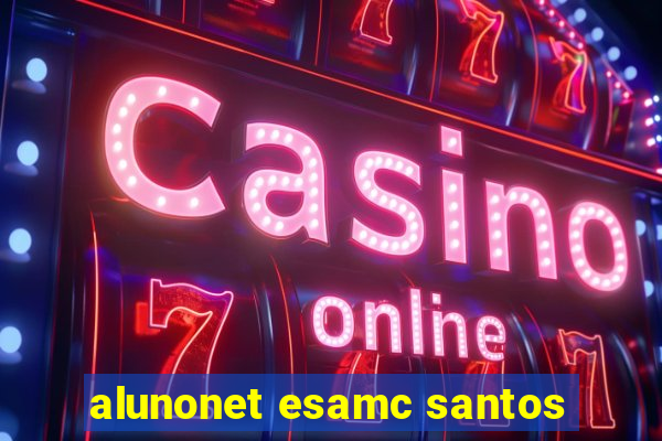 alunonet esamc santos