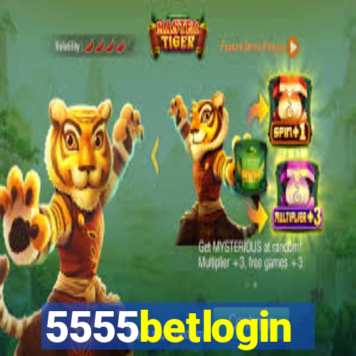 5555betlogin