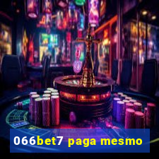 066bet7 paga mesmo