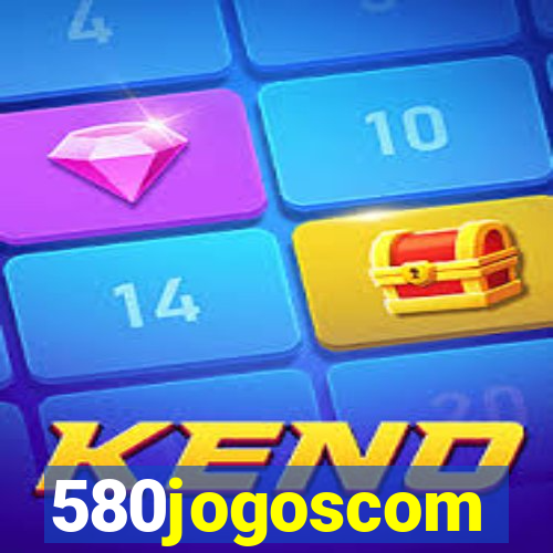 580jogoscom