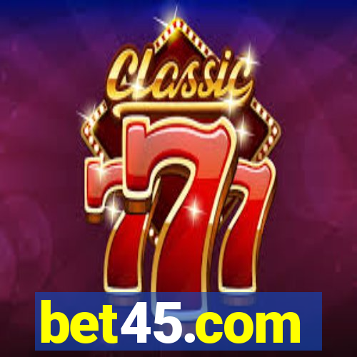 bet45.com