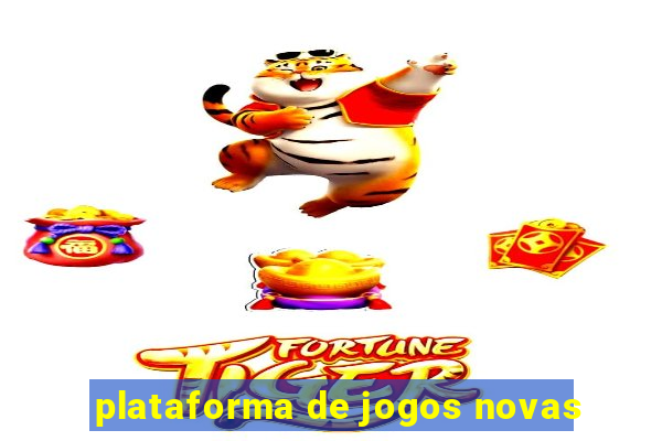 plataforma de jogos novas