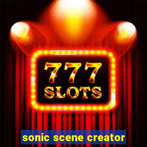 sonic scene creator