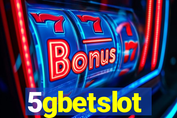 5gbetslot