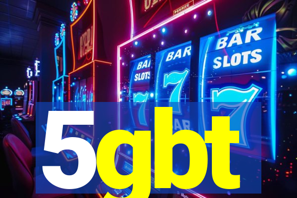 5gbt