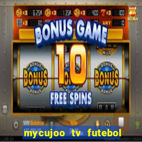 mycujoo tv futebol ao vivo