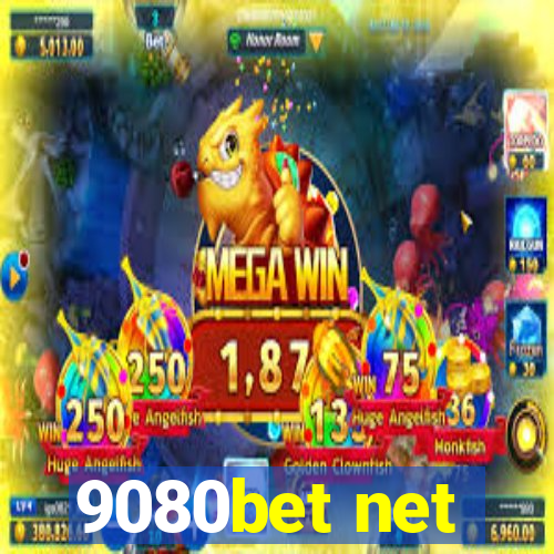 9080bet net