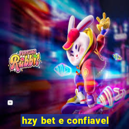 hzy bet e confiavel