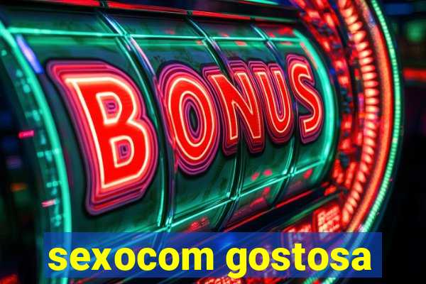 sexocom gostosa