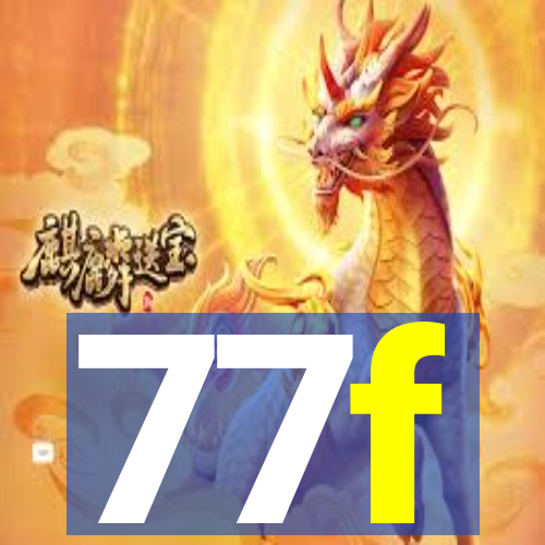 77f