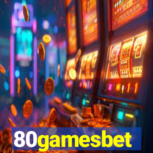 80gamesbet