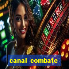 canal combate online ao vivo multicanais