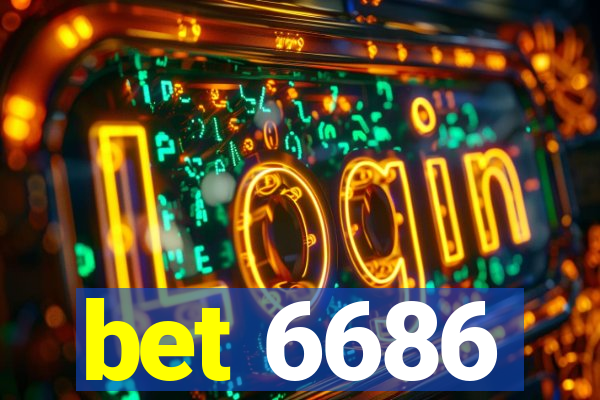 bet 6686