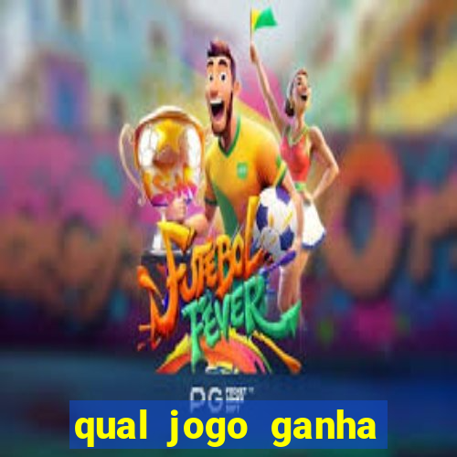 qual jogo ganha dinheiro de verdade sem precisar depositar