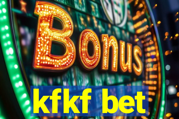 kfkf bet