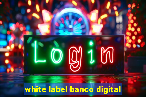 white label banco digital