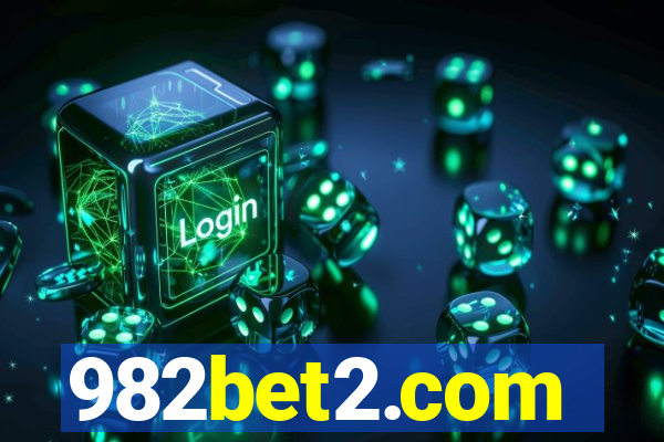 982bet2.com