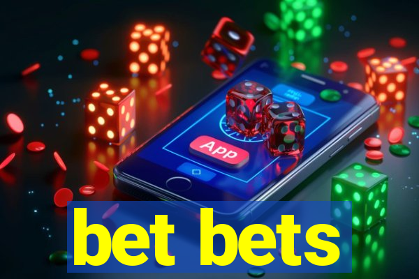 bet bets