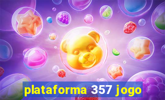 plataforma 357 jogo