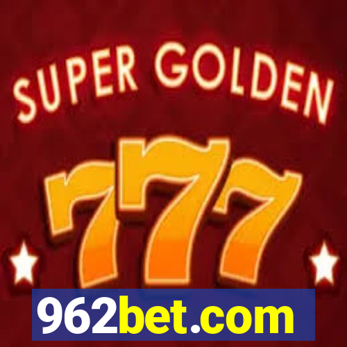 962bet.com