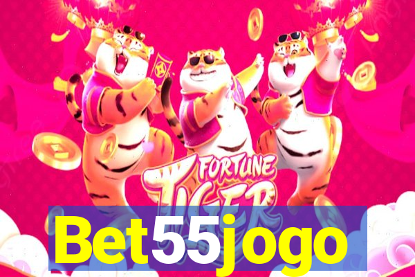 Bet55jogo