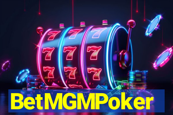 BetMGMPoker