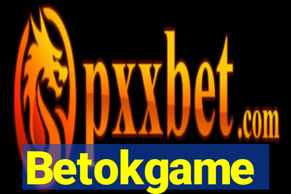 Betokgame