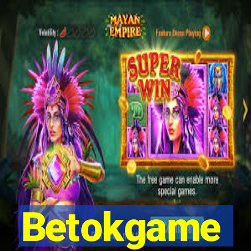 Betokgame