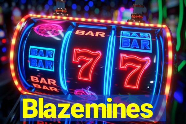 Blazemines