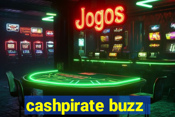 cashpirate buzz