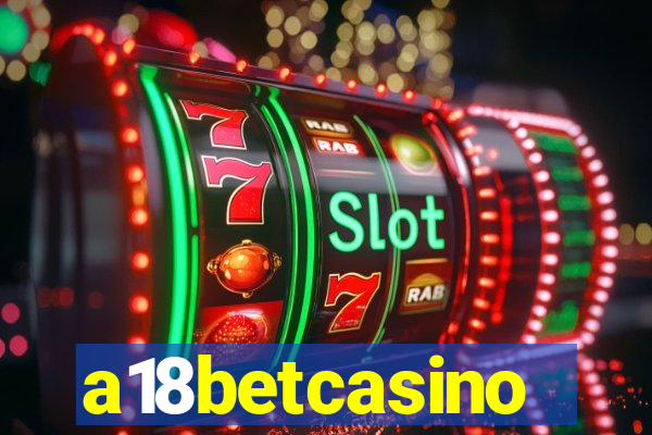 a18betcasino