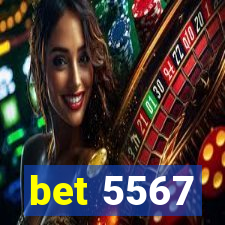 bet 5567