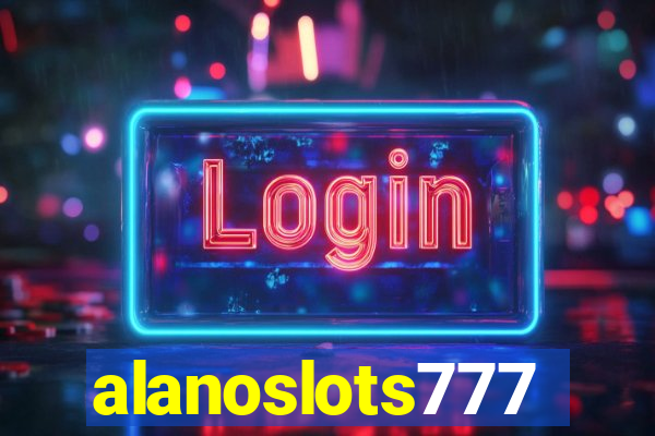 alanoslots777